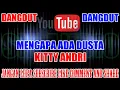 Download Lagu Karaoke Dangdut KN7000 | Mengapa Ada Dusta - Kitty Andri HD
