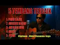 Download Lagu 5 TEMBANG TERBAIK ( Ciptaan : Ebiel Kusuna Jaya )