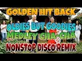 Download Lagu 💥GOLDEN HIT OLDIES BUT GOODIES MEDLEY CHACHA NONSTOP DISCO REMIX💥