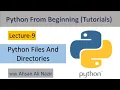 Python Tutorial for Beginners - Files and Directories with Python Python From Beginning