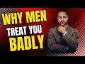 Download Lagu 2 main reasons men treat you badly. Closure time