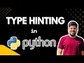 Type Hinting in Python