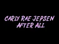 Carly Rae Jepsen - After All Instrumental