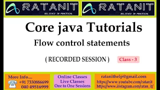 core java tutorials flow control statements by Mr Ratan class-03