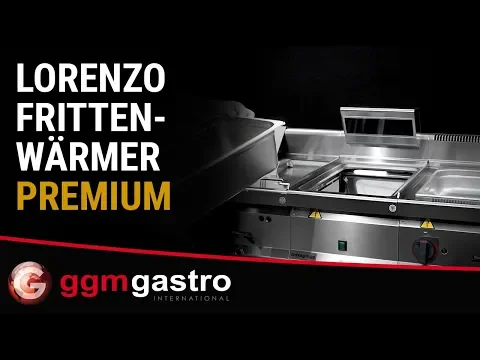 Download MP3 Frittenwärmer WB PREMIUM - Serie Lorenzo - GGM Gastro