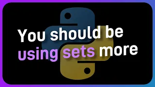 Sets are absolutely CRACKED in Python