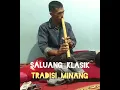 Download Lagu Saluang Klasik Tradisi Minang