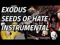 Exodus - Seeds of Hate (Guitar Cover,Instrumental)