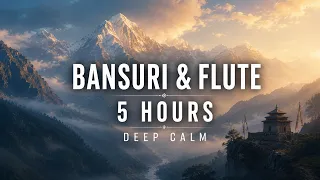 Bansuri & Flute Music | 5 Hours of Deep Calm | Himalayan Meditation