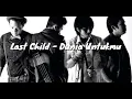 Download Lagu Last Child - Dunia Untukmu (lirik)