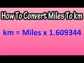 How To Change Convert Miles To Kilometers km Explained