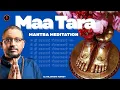 Lagu Ma Tara Mantra Meditation | Rajarshi Nandy