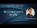 Re-coding Data in SPSS