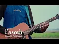 Dangdut Putra sunda - Pasrah