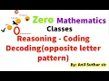 Reasoning - Coding Decoding opposite letter pattern by Anil Suthar sir