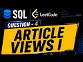 Day 4 Article Views I LeetCode SQL 50
