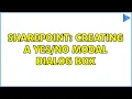 Sharepoint Creating a modal dialog box