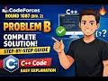 Codeforces Round 1087 Div 2 Problem B Solution Step-by-Step Explanation C Approach