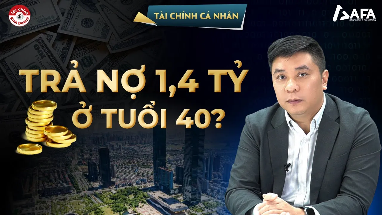 Outline Video 40 TUỔI, LÀM SAO VỪA TRẢ NỢ 1,4 TỶ, VỪA ĐẦU TƯ & TÍCH LŨY? | Bạn hỏi #VWA trả lời - Tập 17