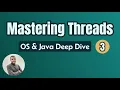 Mastering Threads OS Java Deep Dive - Part 3 Challenges of Concurrent Programming I