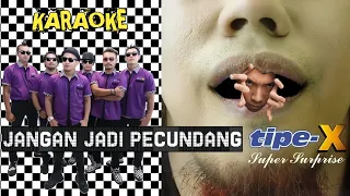 karaoke jangan jadi pecundang tipe x