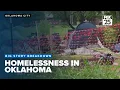 Big Story Breakdown Homelessness in Oklahoma