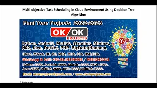 Multiobjective Task Scheduling in Cloud Environment Using Decision Tree Algorithm