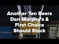 Another Ten Beers Dan Murphy s First Choice Should Stock