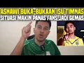 TIMNAS MAKIN MEMANAS‼️SETELAH ASNAWI BERBICARA PEDAS‼️ASNAWI BANTAH \u0026 JEJE BANTAH EXCO‼️