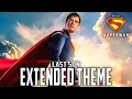 Download Lagu Superman Theme | LAST SON - Extended Theme