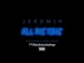 Jeremih Lil Wayne - All The Time (Bass Boosted)