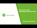 Spring Boot - ConfigurationProperties PART 2 Simple Programming