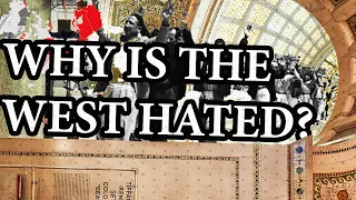 why does everyone hate the west