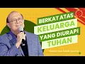 Download Lagu BERKAT ATAS KELUARGA ORANG YANG DIURAPI TUHAN - BELAJAR DARI DAUD (PART 6) || MW - 16 OKT 2024
