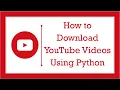 Download YouTube s using Python PyPower Projects