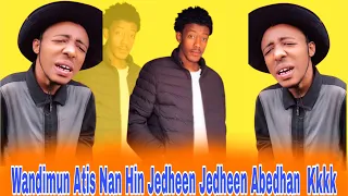 Wandimun Atis Nan Hin Jedheen Jedheen Abedhan Kkkk 