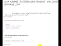 JAVA ALPHABET PATTERN USING FOR LOOP