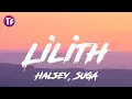 Download Lagu Halsey, SUGA - Lilith (Diablo IV Anthem) Lyrics/Letra