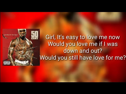 Download MP3 50 Cent - 21 Questions (Lyrics)