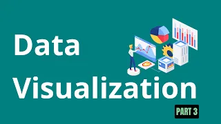 10 Data Visualization - Part 3 Data Preprocessing in Machine Learning