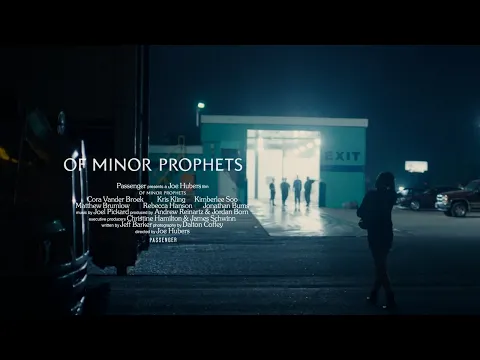 Of Minor Prophets Trailer