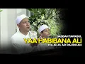 Download Lagu Tawasul Habib Ali | Yaa Habibana Ali - Majelis Ar Raudhah | Lirik \u0026 Terjemah