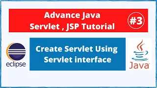 Create Servlet using implementing Servlet interface Advance Java Servlet JSP tutorial