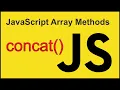 concat - JavaScript Array Method