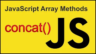 concat - JavaScript Array Method