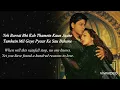Yeh Hum Aa Gaye Hai Kahan Lyrics Translation | Veer-Zaara (2004) | Shahrukh Khan, Preity Zinta