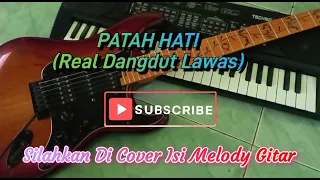 Download PATAH HATI Tanpa Melody Gitar Real Dangdut Rasa Orkes KORG Pa700 MP3