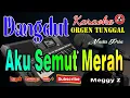 Download Lagu Aku Semut Merah - Karaoke (Nada Pria) Meggy Z || Dangdut Orgen Tunggal
