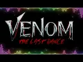 VENOM: THE LAST DANCE | Final Trailer Music | Wild World (Yusuf / Cat Stevens)