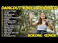 Lagu DINI KURNIA - GERIGIS, BOKONG SEMOK, GULU PEDOT - FULL ALBUM DANDUT KOPLO OSING BANYUWANGI VIRAL